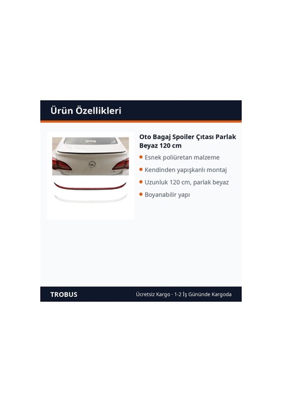 Trobus Oto Bagaj Spoiler Çıtası Parlak Beyaz 120 Cm