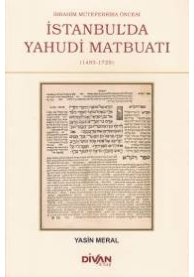İbrahim Müteferrika Öncesi İstanbul'da Yahudi Maybuatı - Rxlu-605891