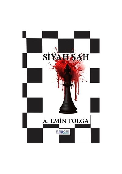 Siyah Şah / A. Emin Tolga