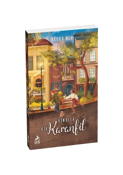 Bin Bela Bir Karanfil - Kübra Nur - Ren Kitap