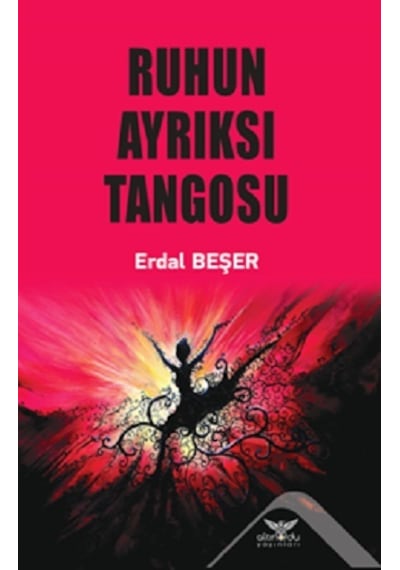 Ruhun Ayrıksı Tangosu - Erdal Beşer - Altınordu