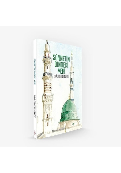 Sünnetin Dindeki Yeri  - Celaleddin Es -Suyuti  - Semerkand Yayınları