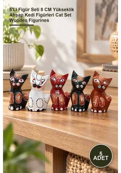 5 Adet Ahşap Kedi Seti 5'li Figür Seti 8 Cm Yükseklik Ahşap Kedi Figürleri Cat Set Wooden Figurines