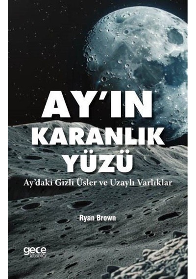Ayın Karanlık Yüzü / Ryan Brown