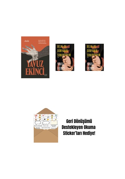 Aziz + Belki De Dünyanın Sonundayım Ciltli + Belki De Dünyanın Sonundayım + Okuma Sticker'ları