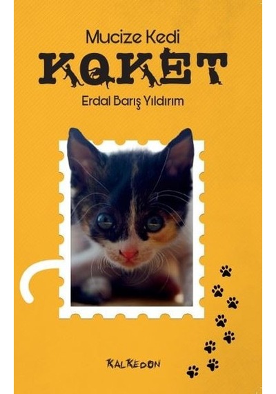 Mucize Kedi Koket - Erdal Barış Yıldırım - Kalkedon