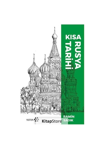Kısa Rusya Tarihi - Ramin Sadık - Yeditepe Yayınevi