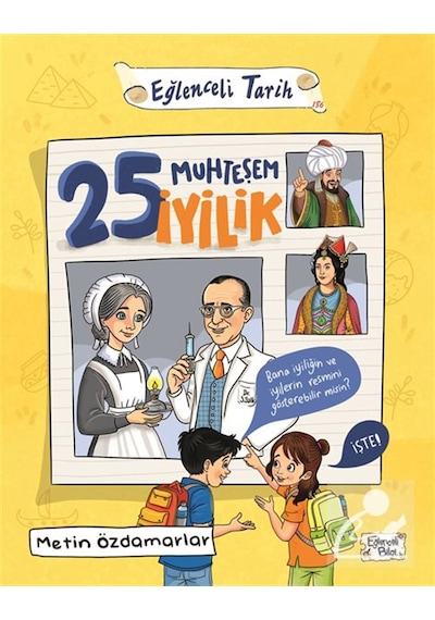 25 Muhteşem İyilik / Metin Özdamarlar