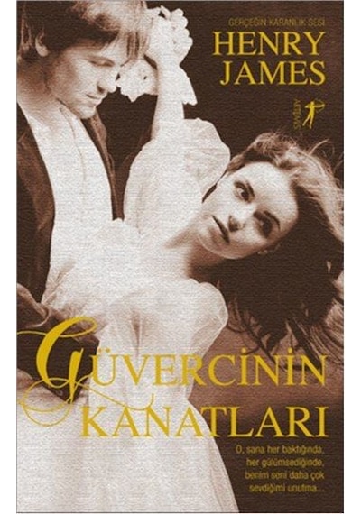 Güvercinin Kanatları - Henry James - Artemis Yayınları