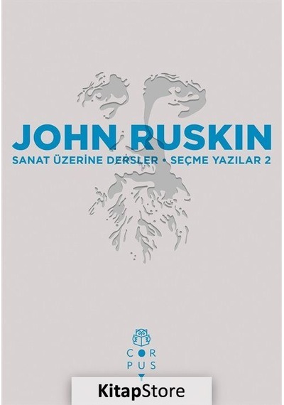Sanat Üzerine Dersler / John Ruskin