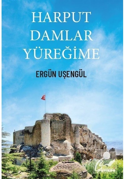 Harput Damlar Yüreğime - Ergün Uşengül - Armoni