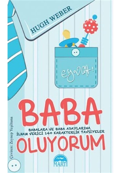 Eyvah Baba Oluyorum - Hugh Weber - Martı Yayınları