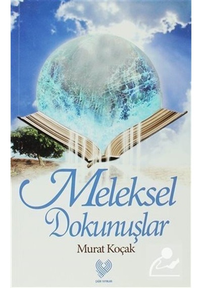 Meleksel Dokunuşlar - Murat Koçak