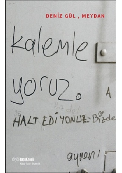 Deniz Gül, Meydan