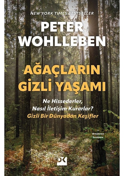 Ağaçların Gizli Yaşamı - Peter Wohlleben - Doğan Kitap
