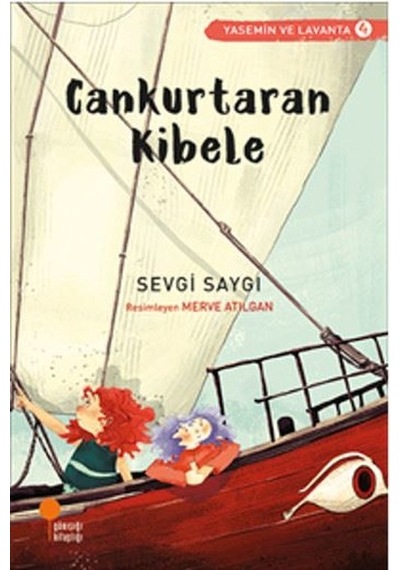 Cankurtaran Kibele 4-Sevgi Saygı - Sevgi Saygı - Günışığı Kitaplığı