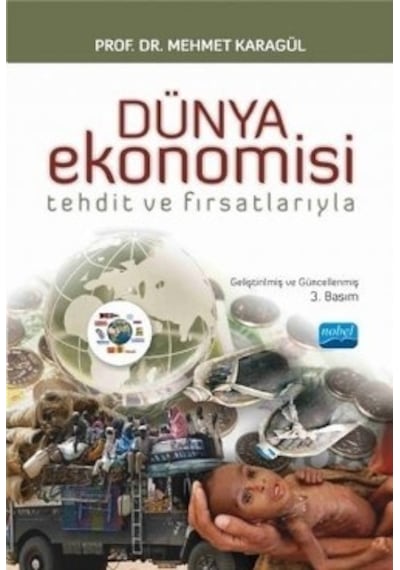 Dünya Ekonomisi - Tehdit ve Fırsatlarıyla Mehmet Karagül 2.EL