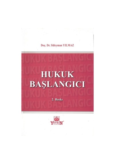 Hukuk Başlangıcı-Süleyman Yılmaz