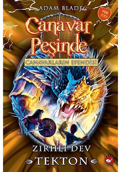Canavar Peşinde 59 - Canavarların Efendisi - Zırhlı Dev Tekton