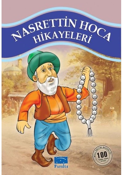 Nasrettin Hoca Hikayeleri 100 Temel Eser 1. Kademe - Yqbx-664534