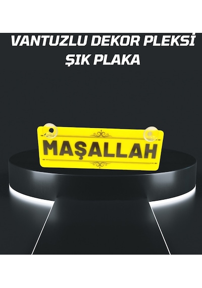 Maşallah Yazılı Vantuzlu Dekor Pleksi Plaka