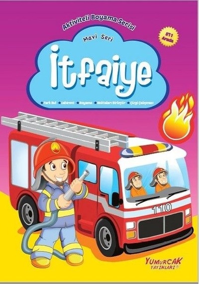 İtfaiye Mavi Seri-Aktiviteli Boyama Serisi- Yumurcak Yayınları