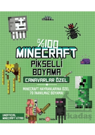 %100 Minecraft Pikselli Boyama - Canavarlar Özel Ciltli Beta Kids