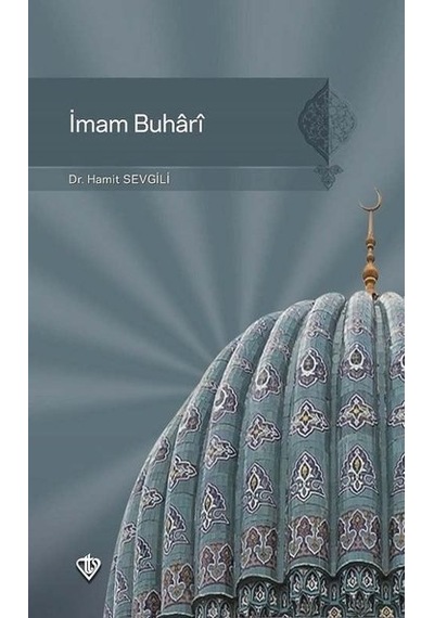 İmam Buhari  - Hamit Sevgili  - Türkiye Diyanet Vakfı Yayınları