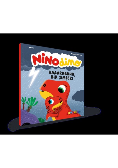 Nino Dino - Bir Şimşek / Küçük Dinozorun Büyük Maceraları