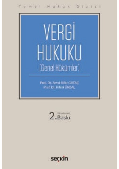 Vergi Hukuku Genel Hükümler Thd Prof. Dr. Fevzi Rifat Ortaç