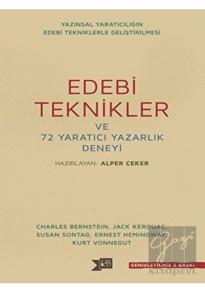 Edebi Teknikler ve 72 Yaratıcı Yazarlık Deneyi- Altıkırkbeş Basın Yayın
