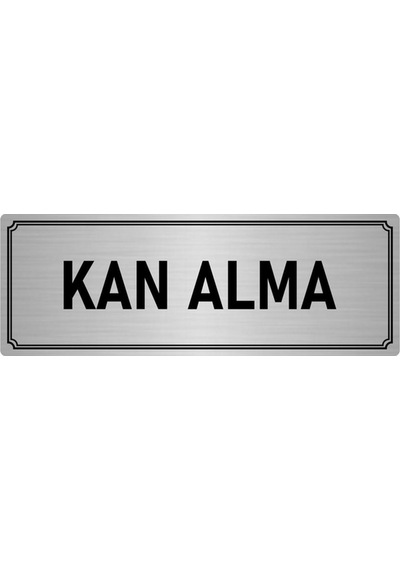 Metal Yönlendirme Levhası, Departman Kapı İsimliği Kan Alma 10x20 cm Gümüş Renk