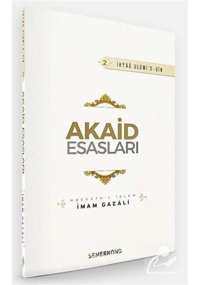 Akaid Esasları / İmam Gazali 9786051593258