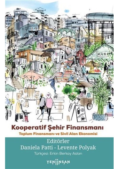 Kooperatif Şehir Finansmanı / Toplum Finansmanı Ve Sivil Alan ...