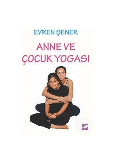 Anne Ve Çocuk Yogası 9786051033655