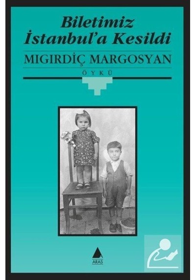 Biletimiz İstanbul'A Kesildi - Mıgırdiç Margosyan