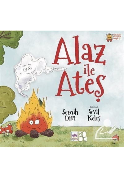 Alaz İle Ateş / Semih Diri