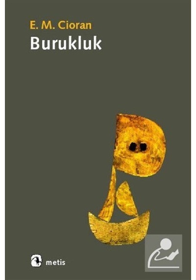 Burukluk / Emil Michel Cioran 9789753420389