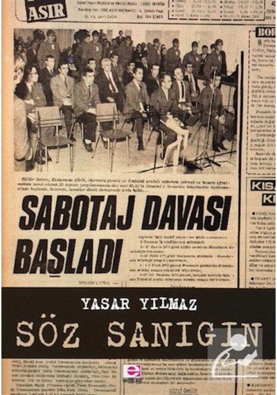 Söz Sanığın - Yaşar Yılmaz - E Yayınları
