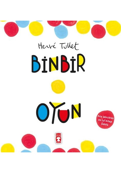 Binbir Oyun - Hervé Tullet