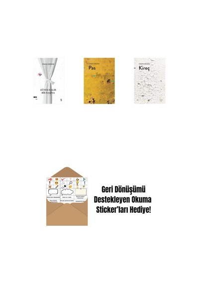 Güneş Kalır Bir Başına + Pas + Kireç + Okuma Sticker'ları