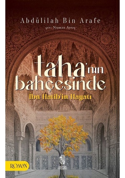 Taha'nın Bahçesinde / Abdülilah Bin Arafe