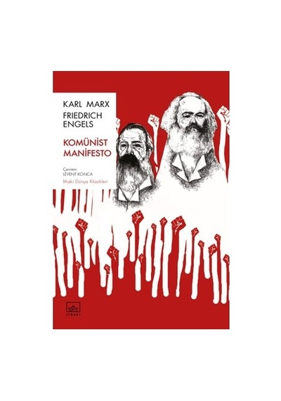 Komünist Manifesto: Tarihsel Bir Dönüm Noktası