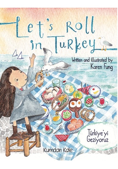 Türkiye'yi Geziyoruz-Let's Roll in Turkey - Karen Fung - Kumdan Kale
