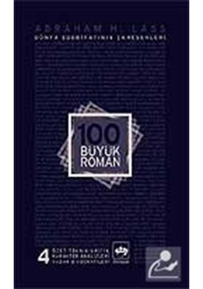 100 Büyük Roman 4 - Abraham H. Lass - Ötüken Neşriyat