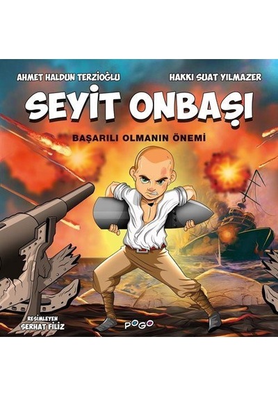Seyit Onbaşı / Ahmet Haldun Terzioğlu