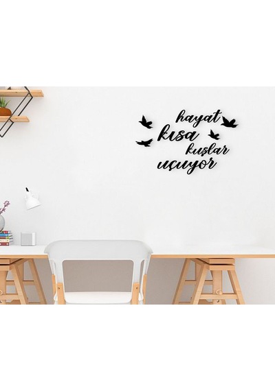 Bk Home Hayat Kısa Kuşlar Uçuyor Ahşap Duvar Yazısı