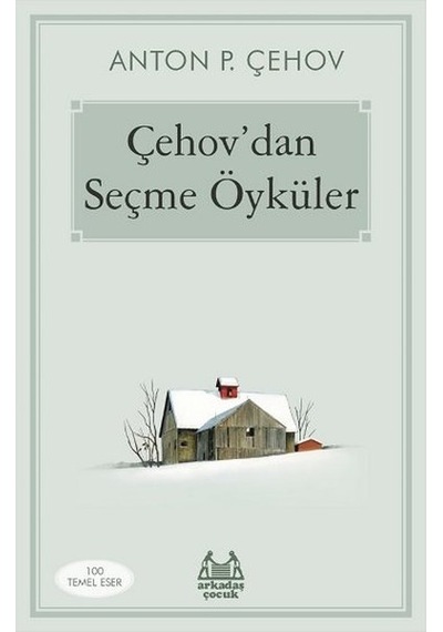 Çehov'dan Seçme Öyküler - Anton Pavloviç Çehov - Arkadaş Yayıncılık