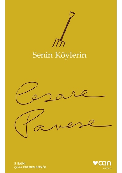 Senin Köylerin - Cesare Pavese -  Can Yayınları