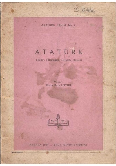 Atatürk Kişiliği Ülkücülüğü Gençliğe Güveni